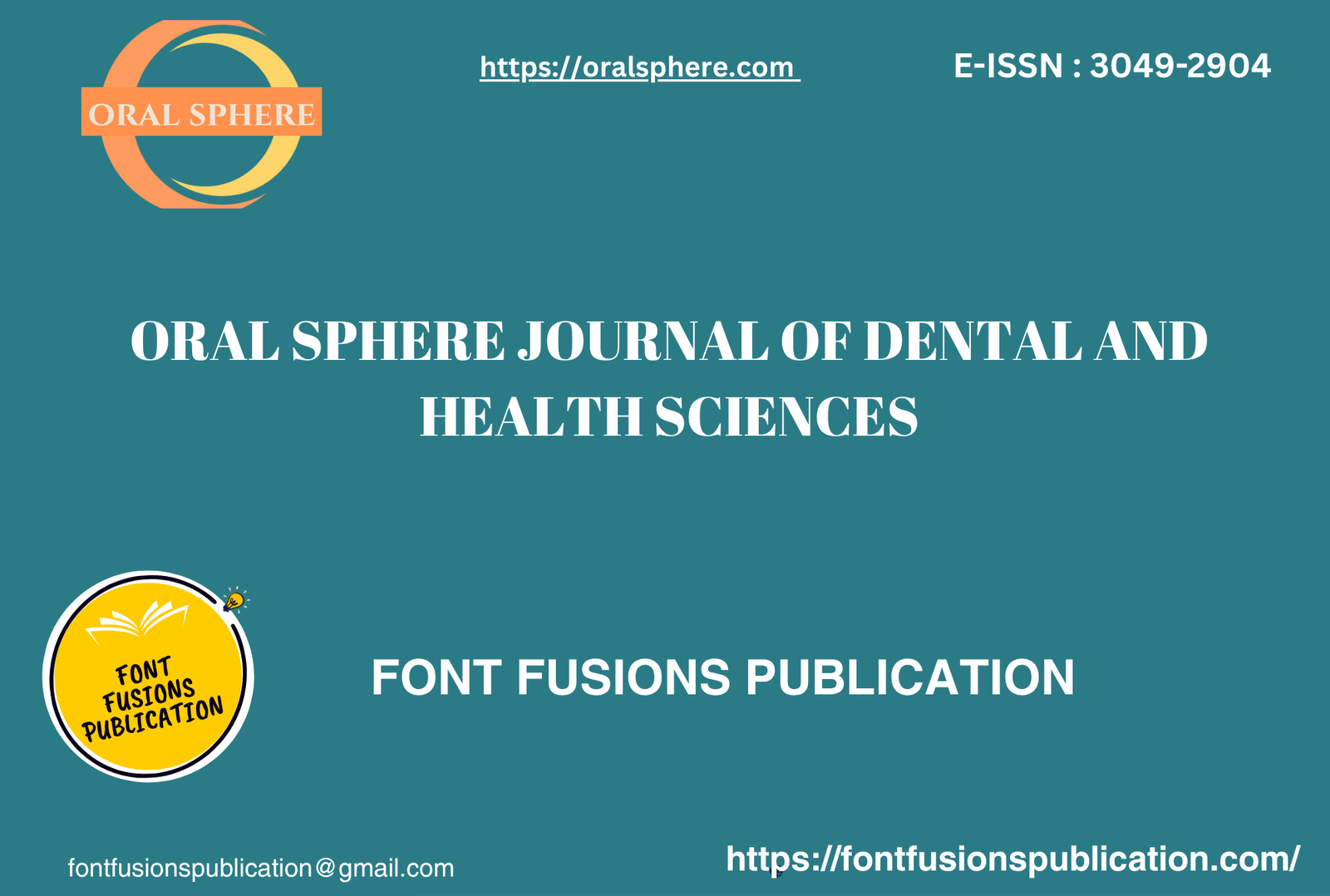 Oral Sphere Journal of Dental and Health Sciences